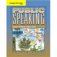 Cengage Advantage Books: Public Speaking Concepts and Skills for a Diverse Society 9780495566649