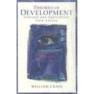 Theories of Development : Concepts and Applications 9780131576650