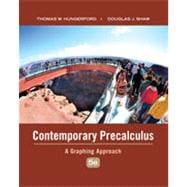 Contemporary Precalculus: A Graphing Approach, 5th Edition