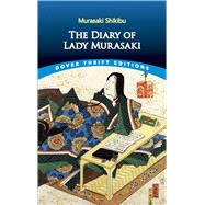 The Diary of Lady Murasaki 9780486836652