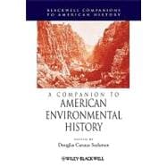 A Companion to American Environmental History 9781405156653