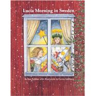 Lucia Morning in Sweden 9781935666653