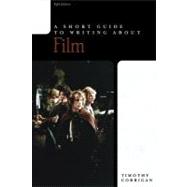 Short Guide to Writing About Film, A 9780321096654