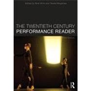 The Twentieth Century Performance Reader 9780415696654