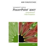 New Perspectives on Microsoft Office Powerpoint 2007: Comprehensive Video Companion 9781111186654