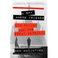A Spy Among Friends 9780804136655