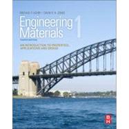 Engineering Materials 1: An Introduction to Properties, Applications and Design 9780080966656