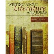 Writing about Literature and Ideas: An Anthology 9781465206657