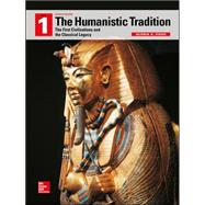 Looseleaf for The Humanistic Tradition, Book 1: The First Civilizations and the Classical Legacy 9780073376660
