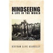 Hindseeing