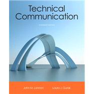 Technical Communication, Books a la Carte Plus NEW MyTechCommLab with eText -- Access Card Package 9780321926661