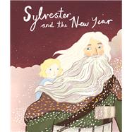 Sylvester and the New Year 9781908786661