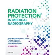 Radiation Protection in Medical Radiography 9780323446662