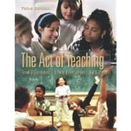 The Act of Teaching 9780072426663