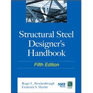Structural Steel Designer's Handbook 9780071666664