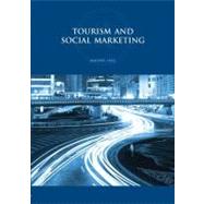 Tourism and Social Marketing 9780415576666