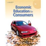 Economic Education for Consumers, 4th Edition 9781133466666