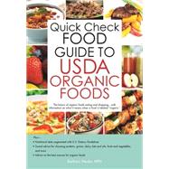 Quick Check Guide to Usda Organic Foods 9781438006666