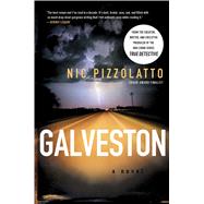 Galveston A Novel 9781439166666