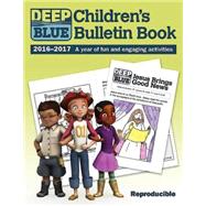 Deep Blue Children's Bulletin Book 2016-2017 9781501816666