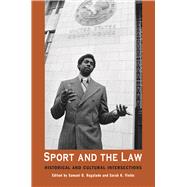 Sport and the Law: Historical and Cultural Intersections 9781557286666