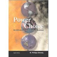 Power and Choice : An Introduction to Political Science 9780072476668