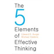 The 5 Elements of Effective Thinking 9780691156668
