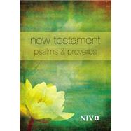 New Testament With Psalms and Proverbs: New International Version 9781563206672