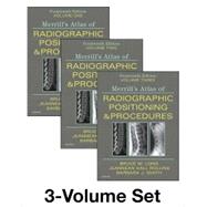 Merrill's Atlas of Radiographic Positioning and Procedures - 3-Volume Set 9780323566674