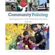 Community Policing : Partnerships for Problem Solving 9781285096674