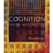 Cognition: Theory and Practice 9780716756675