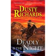 Deadly Is the Night 9780786036677