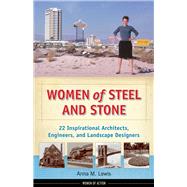 Women of Steel and Stone 9781613736678
