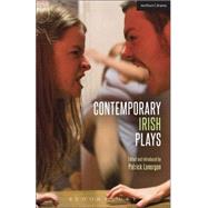 Contemporary Irish Plays Freefall; Forgotten; Drum Belly; Planet Belfast; Desolate Heaven; The Boys of Foley Street 9781472576682