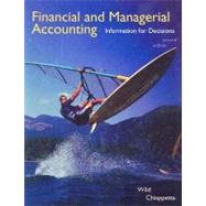 Financial and Managerial Accounting : Information for Decisions 9780073526683