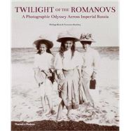 TWILIGHT OF THE ROMANOVS CL 9780500516683
