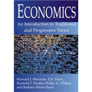 Economics: An Introduction to Traditional and Progressive Views: An Introduction to Traditional and Progressive Views 9780765616685