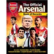 The Official Arsenal Book of Records 9781780976686