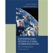 Experiencing Intercultural Communication: An Introduction 9780073406688