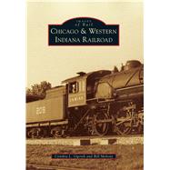 Chicago & Western Indiana Railroad 9781467116688