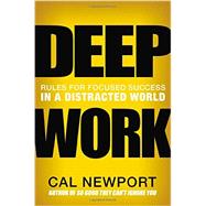 Deep Work 9781455586691