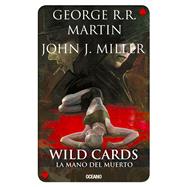 La mano del muerto 9786077356691