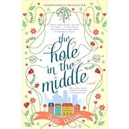 The Hole in the Middle 9780451476692