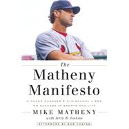 The Matheny Manifesto 9780553446692