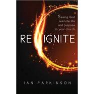 Reignite 9780857216694