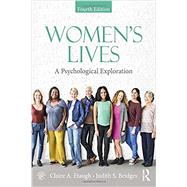 Women's Lives: A Psychological Exploration, Fourth Edition 9781138656697