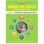 Barron’s Common Core Success Grade 1 English Language Arts 9781438006697