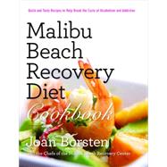 Malibu Beach Recovery Diet Cookbook 9781495126697