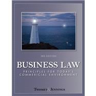 Business Law Principles for Today’s Commercial Environment 9780324786699
