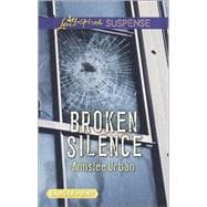 Broken Silence 9780373676699
